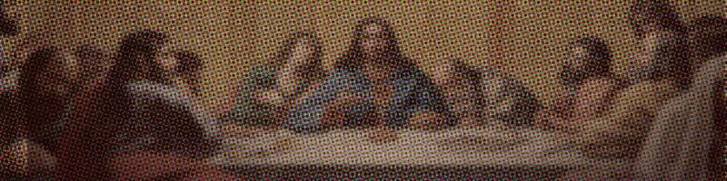 image of the last supper communion with Jesus and His disciples